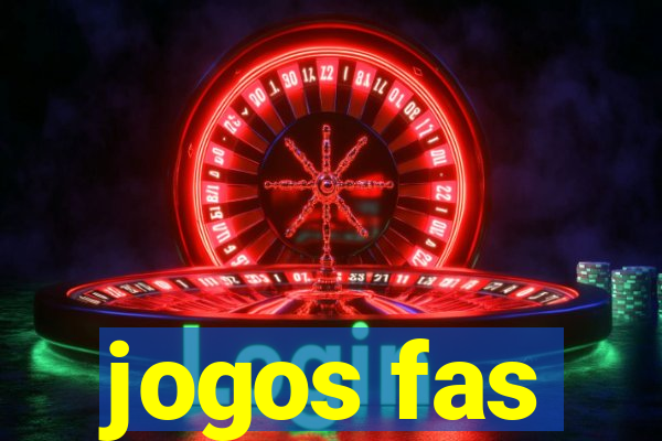 jogos fas